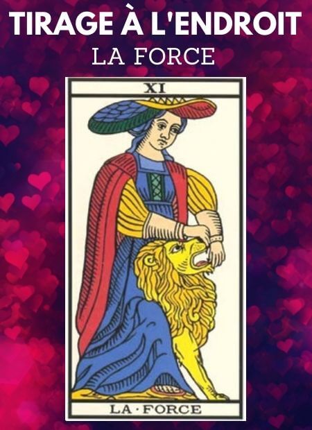 tarot gratuit carte la force tarot de marseille endroit
