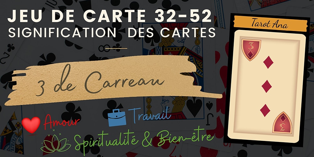 3 de Carreau 32 52 cartes