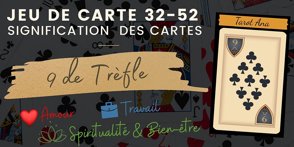 9 de Trefle 32 52 cartes